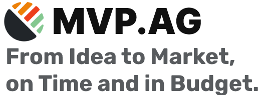 We bring your MVP to Market, on Time and in Budget.